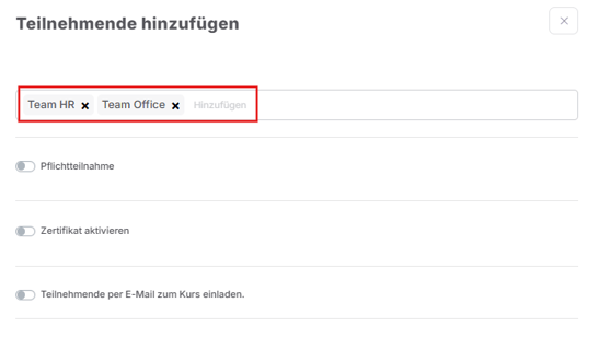Teilnehmende hinzufügen x